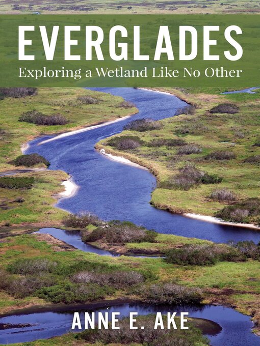 Title details for Everglades by Anne Ake - Available